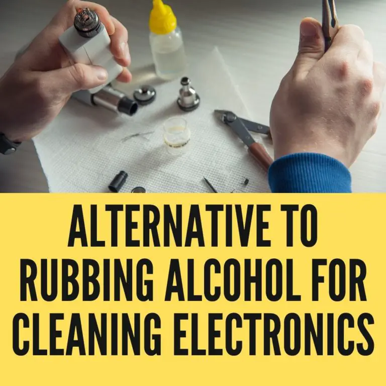 Alternative to Rubbing Alcohol for Cleaning Electronics