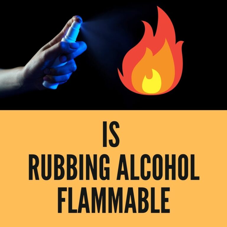 Is Isopropyl Alcohol flammable? Is Rubbing Alcohol flammable?