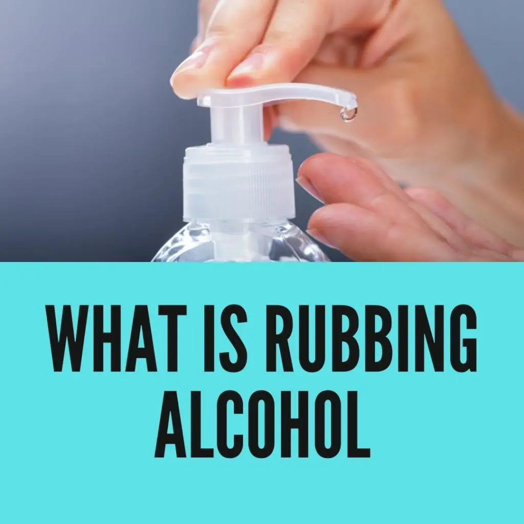 What Is Rubbing Alcohol